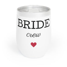 Load image into Gallery viewer, Chill Wine Tumbler