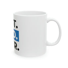 Load image into Gallery viewer, Ceramic Mug, 11oz

