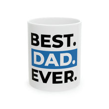 Load image into Gallery viewer, Ceramic Mug, 11oz

